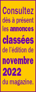 Consultez les annonces classsées du dernier numéro !